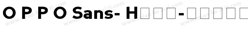 O P P O Sans- H手机版字体转换